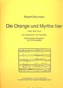 Orange und Myrthe Hier (1853, WoO 26,4) : Für Vokalquartett und Pf.