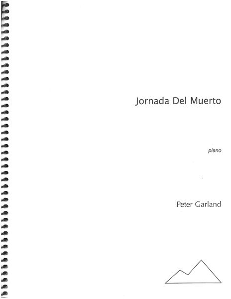 Jornada Del Muerto : For Piano (1987).