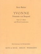 Yvonne, Prinzessin von Burgund : Oper In 4 Akten / Nach Witold Gombrowicz.