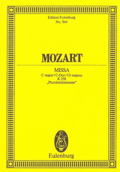 Missa In C Major, K. 258 : Piccolominimesse.