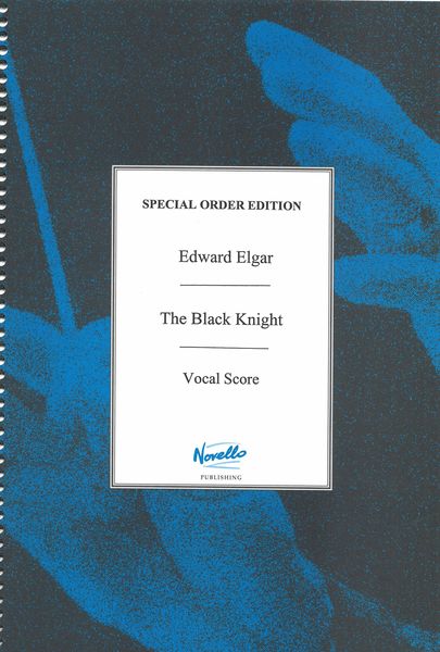 Black Knight : Cantata For Chorus & Orchestra - Piano reduction.