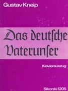 Deutsche Vaterunser : Kantate Für Sopran- und Baßsolo, Gemischten Chor, Kinder Chor Ad Lib. & Orch.