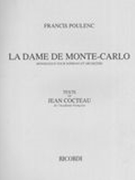 Dame De Monte- Carlo : Monologue Pour Soprano Et Orchestra - Piano reduction.