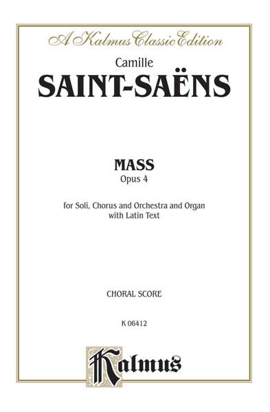 Mass, Op. 4 : For Soli, Chorus, Orchestra & Organ - Piano reduction [L].