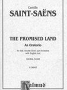 Promised Land : For Soli, Double Choir & Orchestra [E].