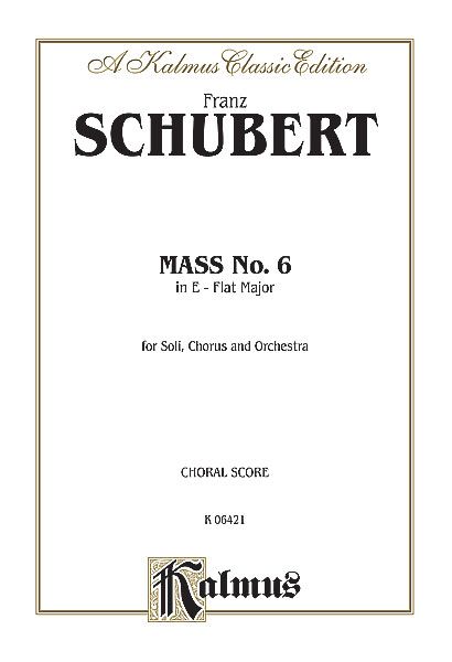 Mass In E-Flat Major : For Soli, Chorus & Orchestra - Piano reduction.