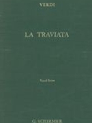 Traviata (Italian/English) : Opera In Three Acts / Libretto by Francesco Maria Piave.