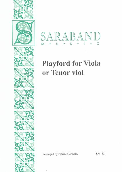 Playford For Viola Or Tenor Viol / arranged by Patrice Connelly.