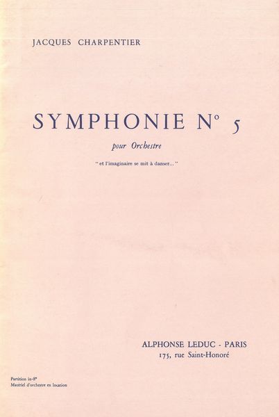 Symphonie No. 5 : Pour Orchestre.