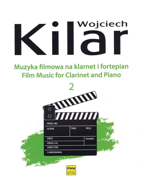 Muzyka Filmowa Na Klarnet I Fortepian = Film Music For Clarinet and Piano, Vol. 2.