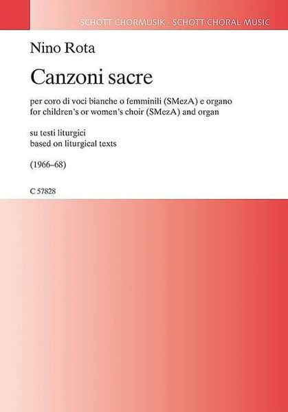 Canzoni Sacrae : Per Coro Di Voci Bianche O Femminili (SMezA) E Organo (1966-68).