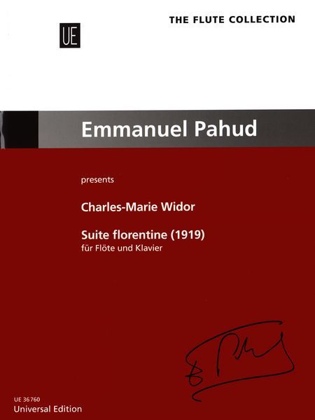 Suite Florentine : Für Flöte und Klavier (1919) / edited by Emmanuel Pahud.