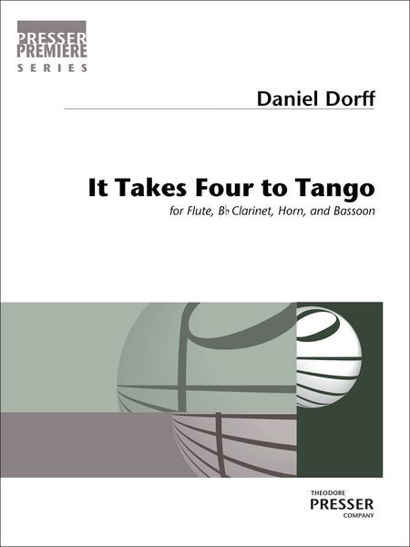 It Takes Four To Tango : For Flute, Clarinet, Horn and Bassoon.