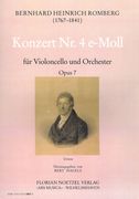 Konzert Nr. 4, Op. 7 : Für Violoncello und Orchester / edited by Bert Hagels.