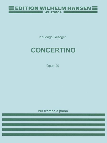 Concertino : For Trumpet and Strings, Op. 29.