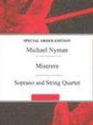 Miserere : For Soprano and String Quartet.