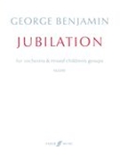 Jubilation : For Orchestra & Mixed Children's Groups.