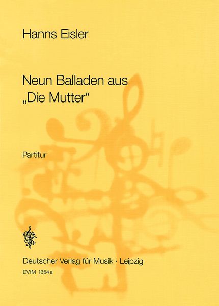 Neun Balladen Aus Die Mutter : Für Singstimme, Trompete, Posaune, Schlagwerk & Klavier.