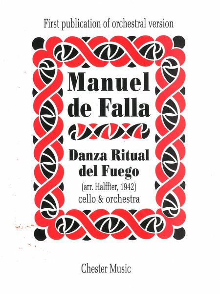 Danza Ritual Del Fuego : For Cello & Orchestra / arr. by Ernesto Halffter.