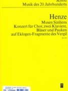 Musen Siziliens : Konzert Für Chor, Zwei Klaviere, Bläser und Pauken.