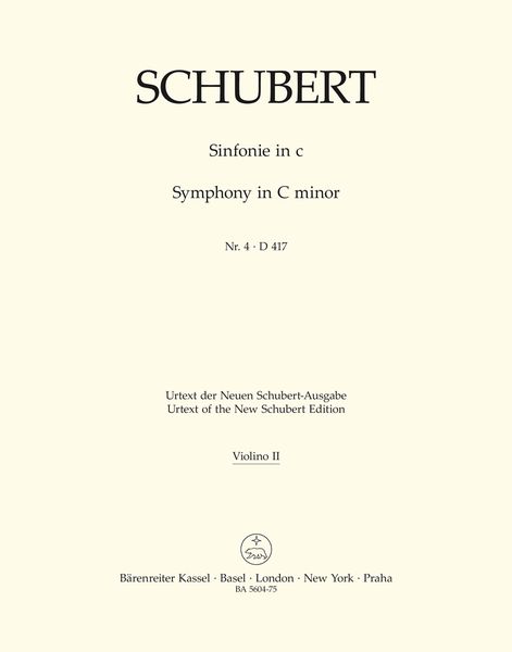 Symphony No. 4 In C Minor, D. 417 / edited by Arnold Feil and Douglas Woodfull-Harris.