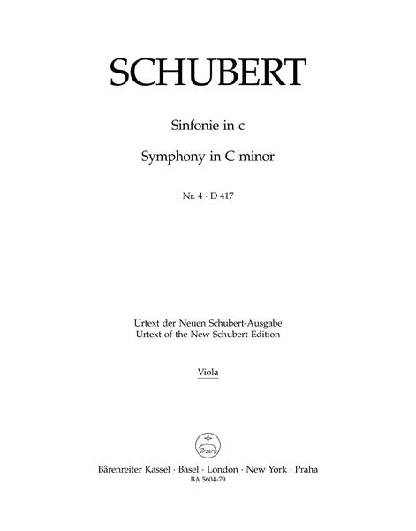 Symphony No. 4 In C Minor, D. 417 / edited by Arnold Feil and Douglas Woodfull-Harris.