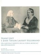 Franz Liszt E Jessie Taylor Laussot Hillebrand / edited by Mariateresa Storino.