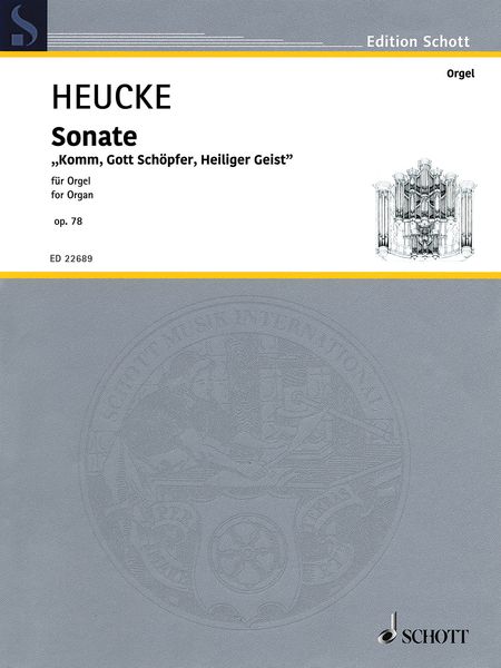 Sonate - Komm, Gott Schöpfer, Heiliger Geist, Op. 78 : Für Orgel.