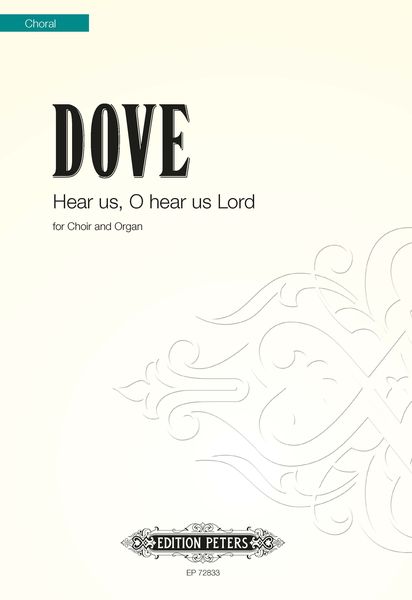 Hear Us, O Hear Us Lord : For Choir and Organ.