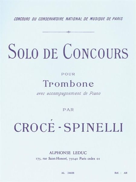 Solo De Concours : Pour Trombone Avec Accompagnements De Piano.