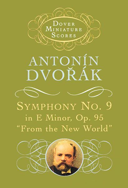 Symphony No. 9 In E Minor, Op. 95 (From The New World).