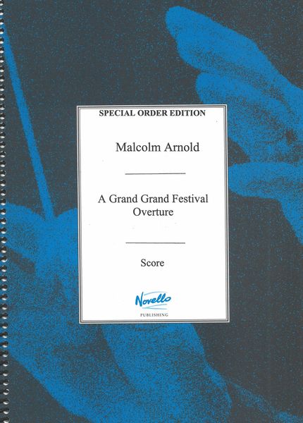 Grand Grand Festival Overture, Op. 57 (1956).