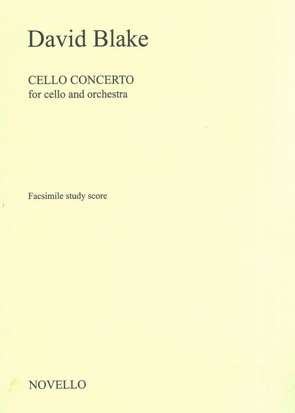 Cello Concerto : For Cello and Orchestra - Facsimile Study Score.