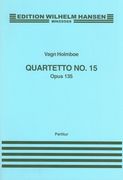 String Quartet No. 15, Op. 135.