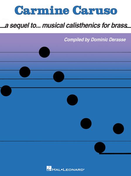 A Sequel To Musical Calisthenics For Brass / compiled by Dominic Derasse.