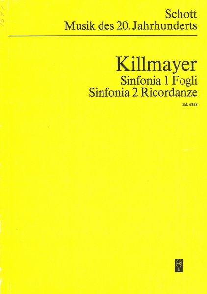 Sinfonia 1 Fogli; Sinfonia 2 Ricordanze : Per Orchestra.