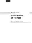 Seven Poems of Stillness : For Cello and Optional Narrator.