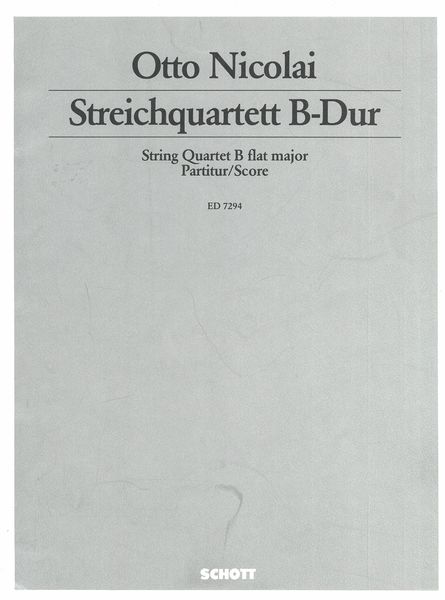 Streichquartett B-Dur / edited by Hans-Wolfgang Riedel.