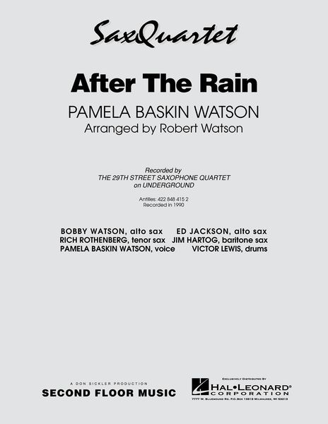 After The Rain : For Saxophone Quartet.