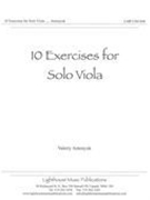 10 Exercises : For Solo Viola.