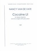 Cocaine Lil : For Mezzo Soprano and Four Singers With Percussion (1987).