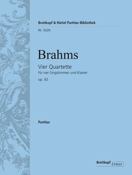 Vier Quartette Für Vier Singstimmen und Klavier, Op. 92.