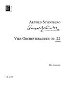 Vier Orchesterlieder, Op. 22.