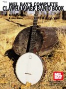 Complete Clawhammer Banjo Book.