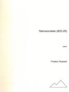 Nanosonatas, Book IV (Nos. 22-28) : For Piano (2007).