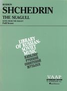 The Seagull - Suite From The Ballet : For Orchestra.