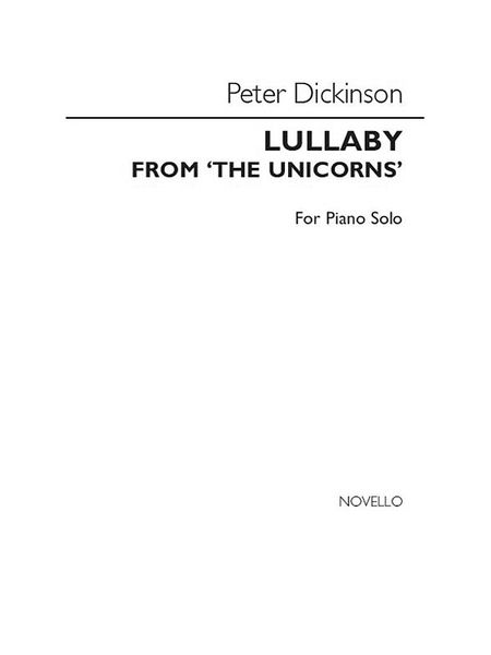 Lullaby From The Unicorns : For Piano Solo.