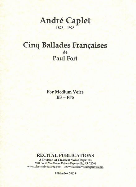 Cinq Ballades Francaises : For Medium Voice and Piano.