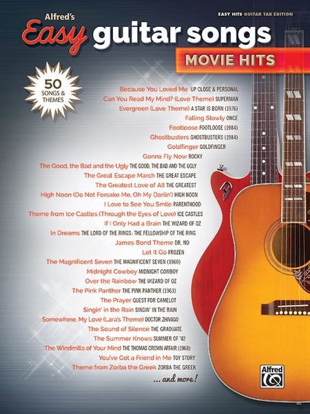 Alfred's Easy Guitar Songs Movie Hits.