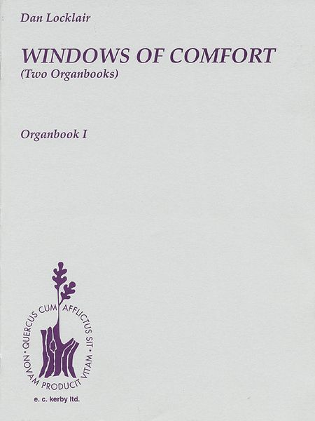 Windows Of Comfort : For Organ, Book 1.